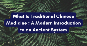 Title Slide: What is Traditional Chinese Medicine